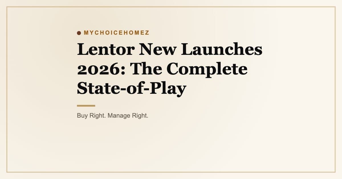 Cover graphic for 'Lentor New Launches 2026: The Complete State-of-Play' | MyChoiceHomez