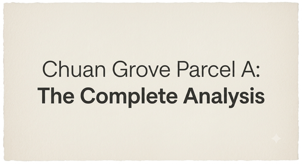 Chuan Grove Parcel A: The Complete Analysis