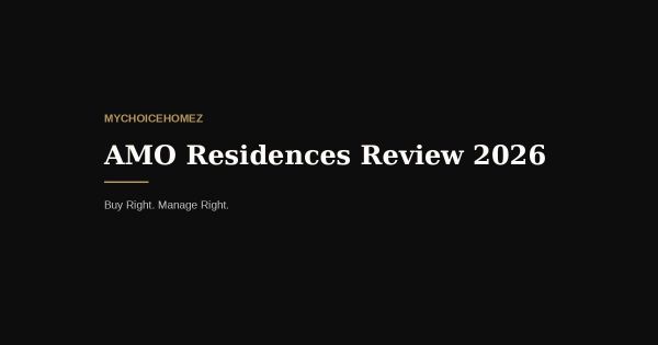 AMO Residences Review 2026: What Happened After the Sell-Out Launch