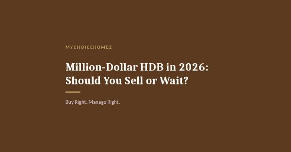Million-Dollar HDB in 2026: Should You Sell or Wait?