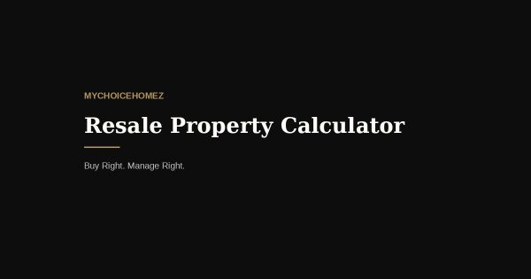 Resale Property Calculator