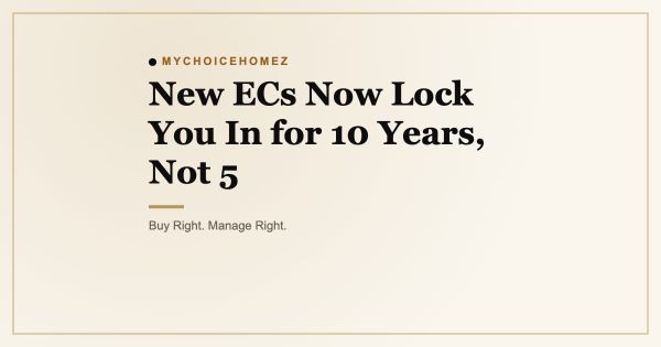 New ECs Now Lock You In for 10 Years, Not 5
