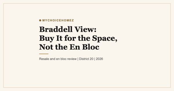 Braddell View: Buy It for the Space, Not the En Bloc