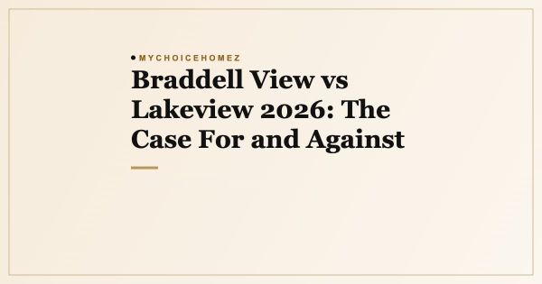 Braddell View vs Lakeview 2026: The Case For and Against