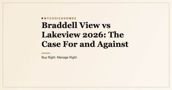 Braddell View vs Lakeview 2026: The Case For and Against