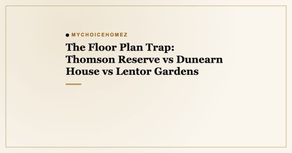 The Floor Plan Trap: Thomson Reserve vs Dunearn House vs Lentor Gardens