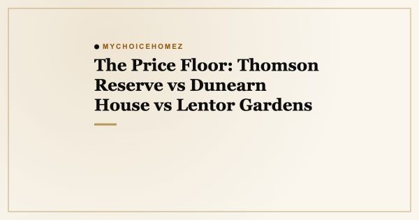 The Price Floor: Thomson Reserve vs Dunearn House vs Lentor Gardens