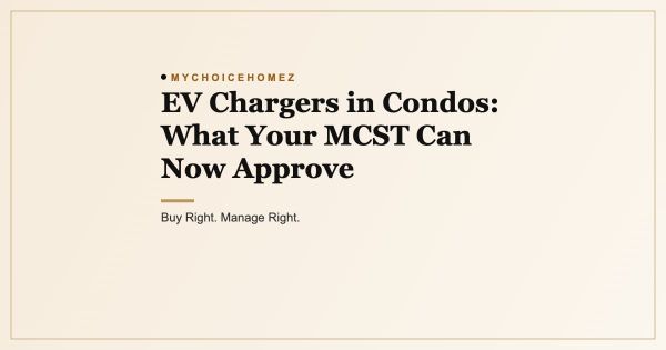 EV Chargers in Condos: What Your MCST Can Now Approve