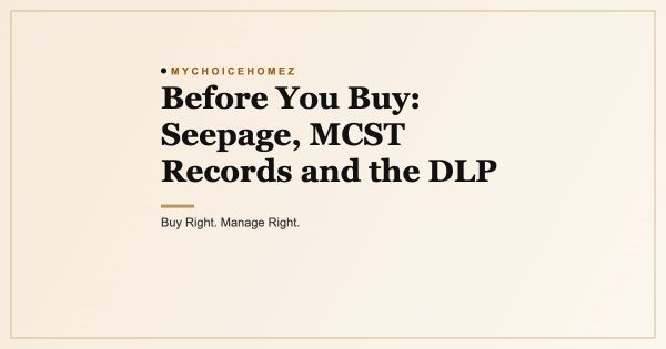 Before You Buy: Seepage, MCST Records and the DLP