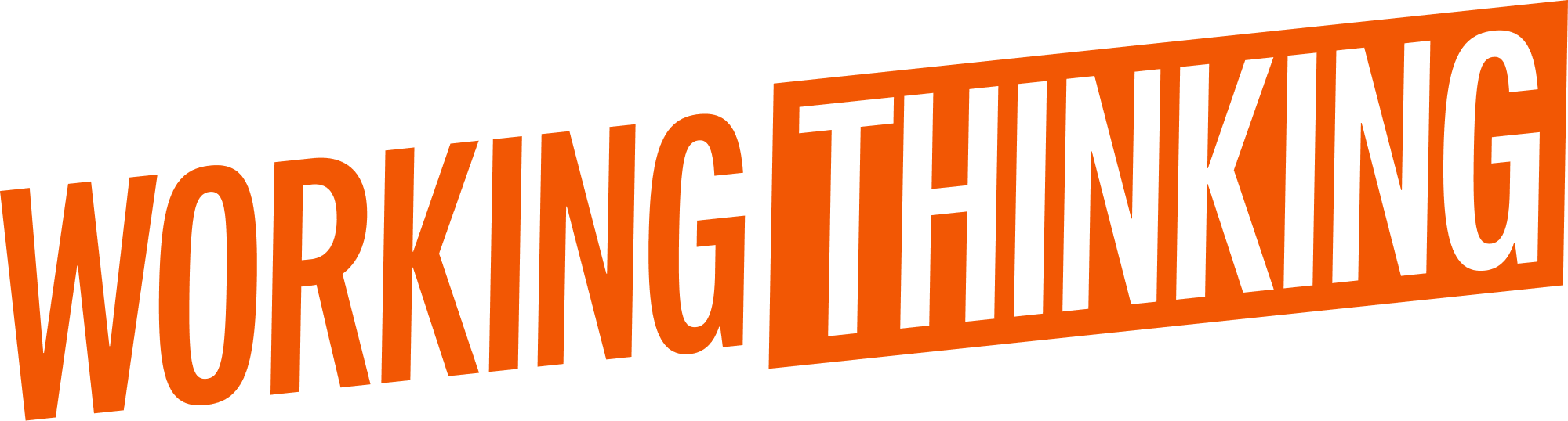 Working Thinking