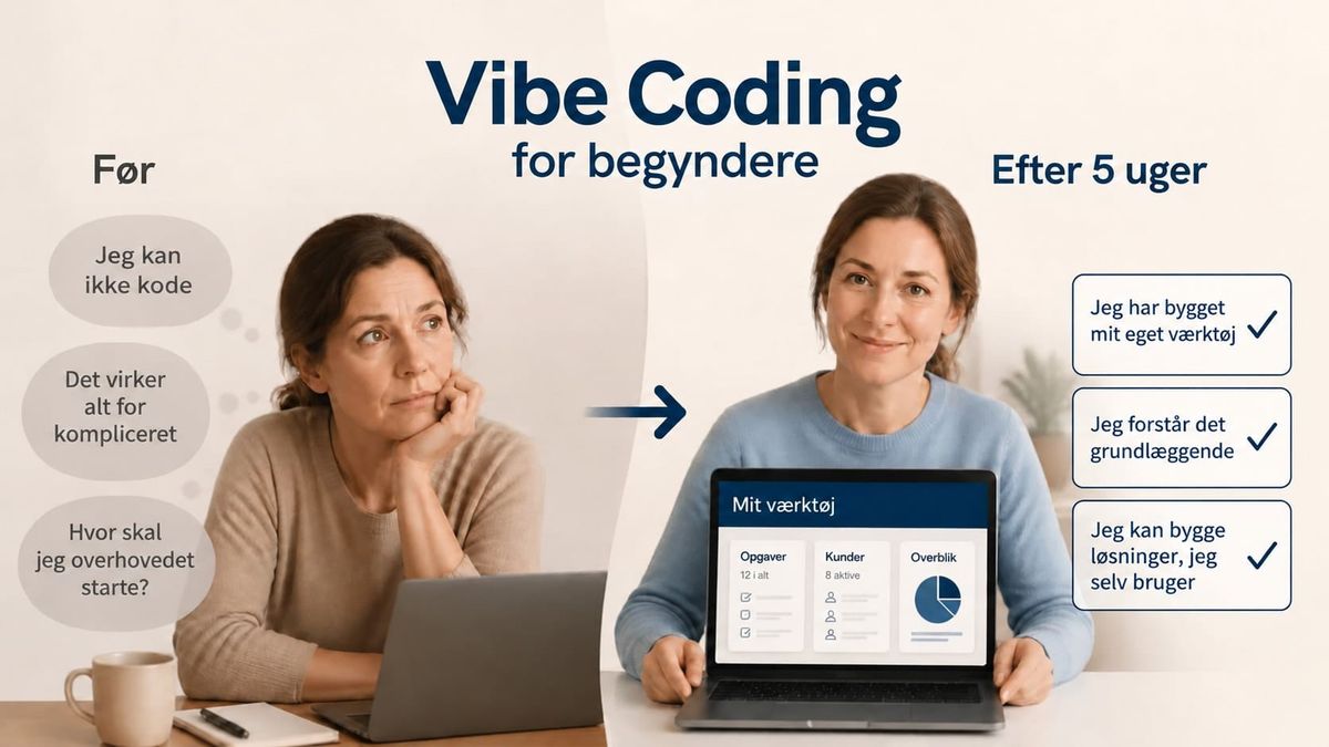 Vibe Coding for begyndere