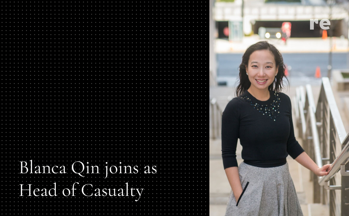 Welcoming Blanca Qin as Our New Head of Casualty