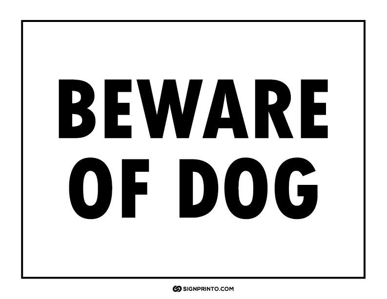 Beware Of Dog Sign text