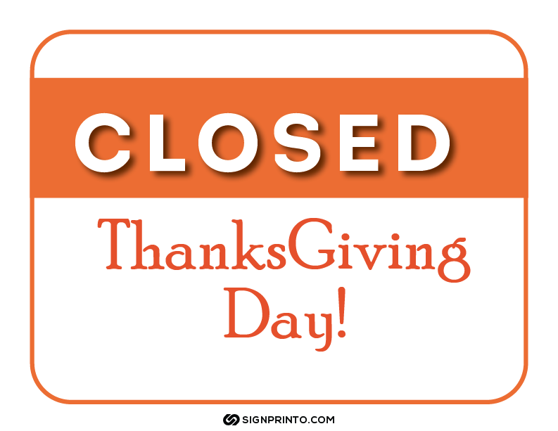 Closed For thanks giving Sign A4 size Preview