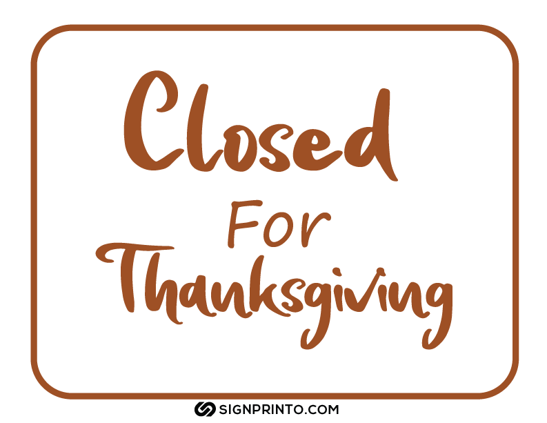 Closed For thanks giving Sign A4 size Preview