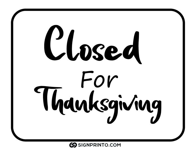 Closed For thanks giving Sign A4 size Preview