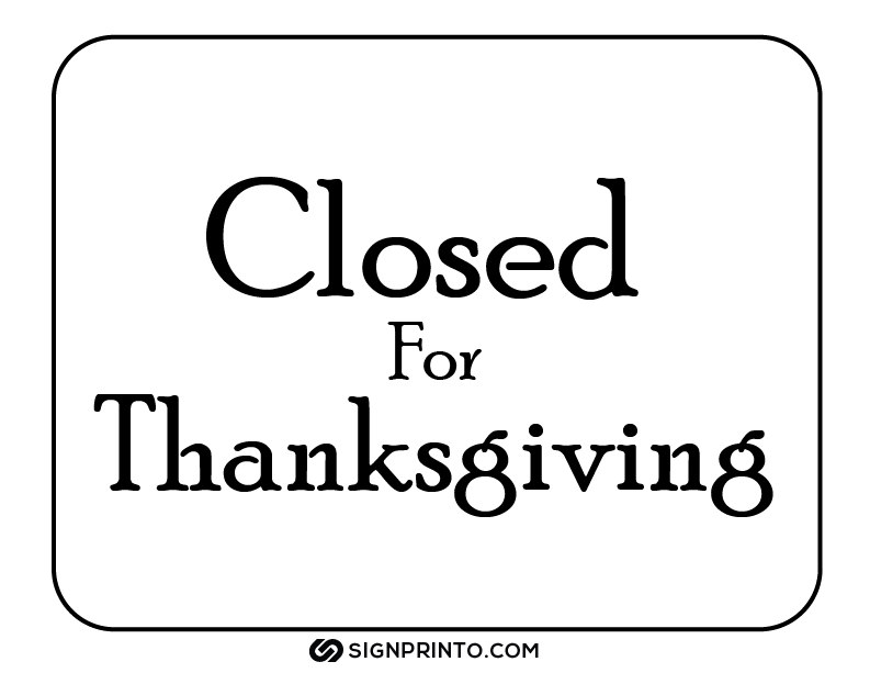 Closed For thanks giving Sign A4 size Preview