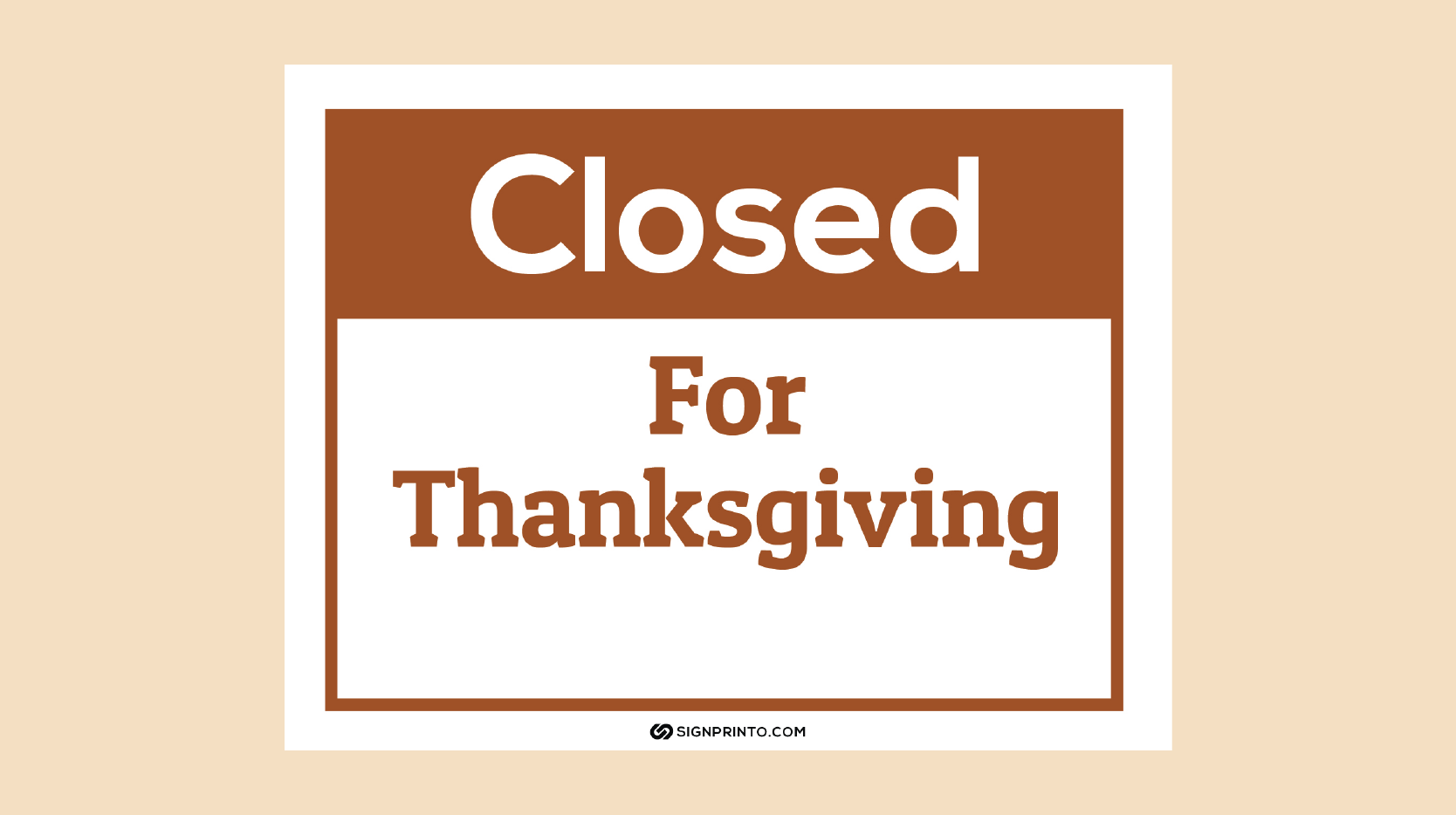 Closed for Thanksgiving Sign
