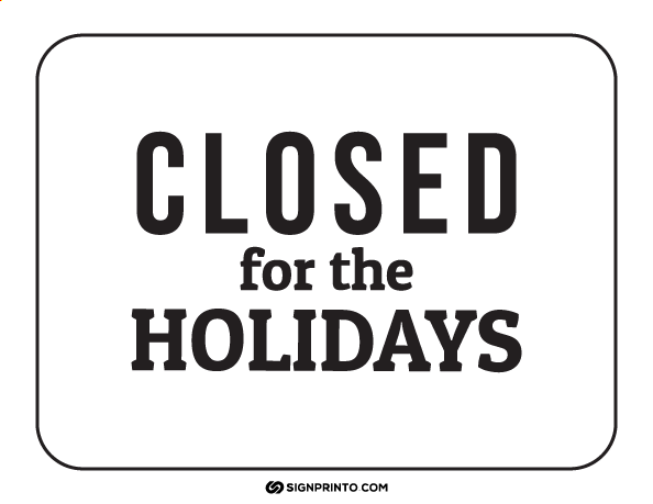 Closed For the Holiday Sign A4 size Preview