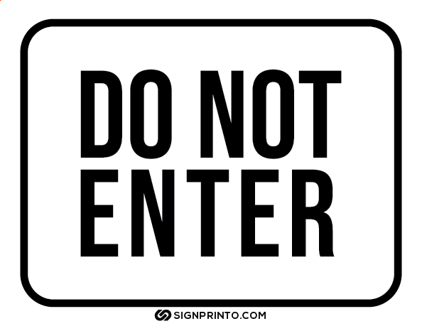 Do Not Enter Sign A4 size Preview