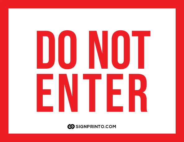 Do Not Enter Sign A4 size Preview