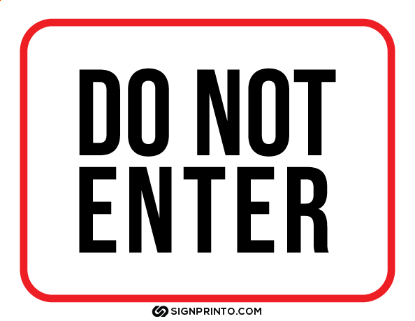 Do Not Enter Sign A4 size Preview