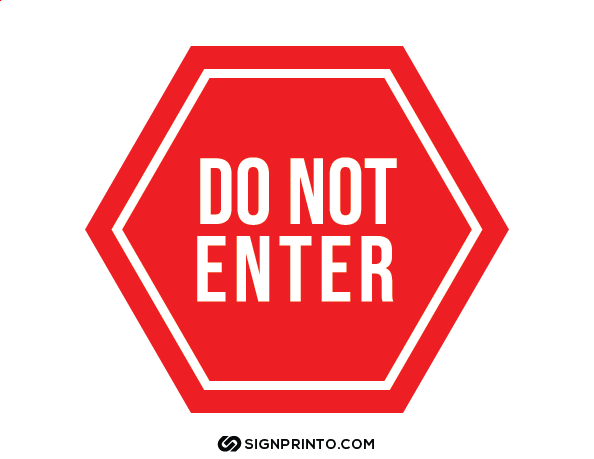 Do Not Enter Sign A4 size Preview