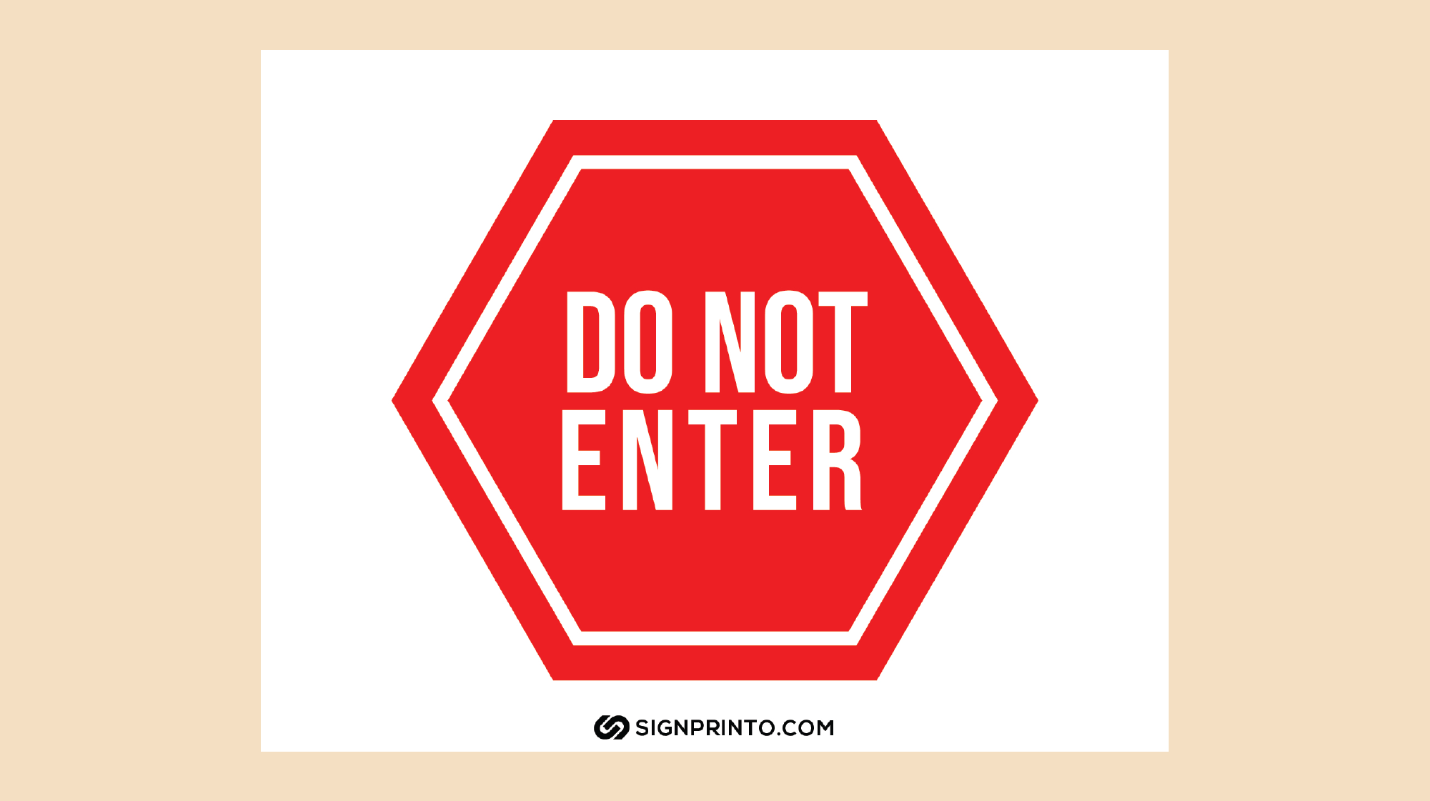 Do Not Enter Sign