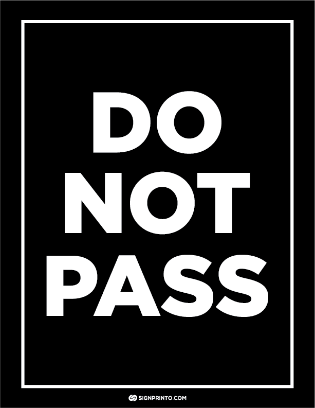 Do Not Pass Sign A4 size Preview