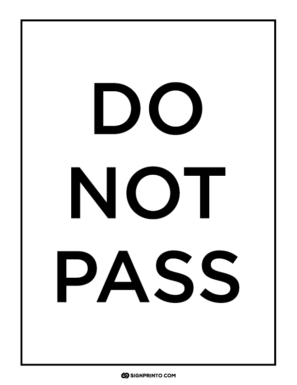 Do Not Pass Sign A4 size Preview