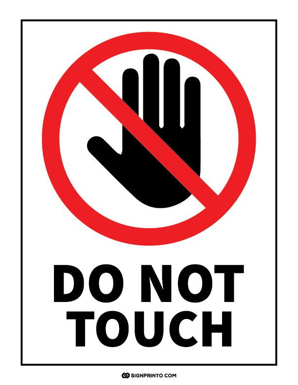 Do Not Touch Sign A4 size Preview