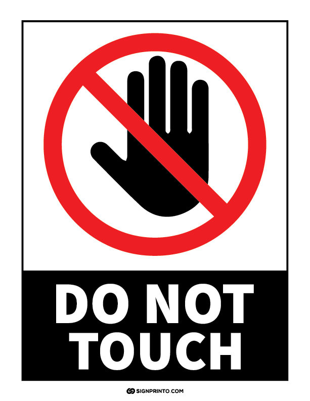 Do Not Touch Sign A4 size Preview
