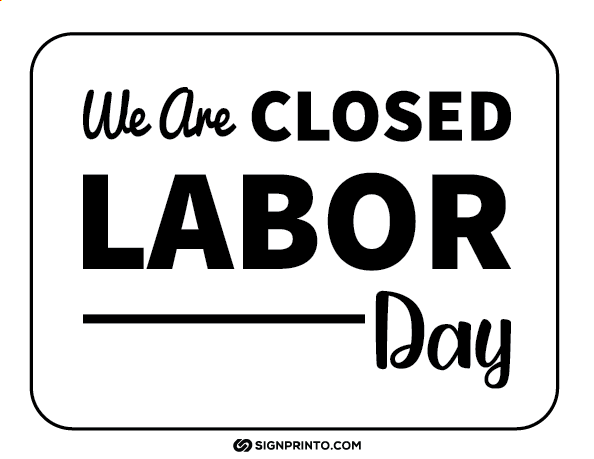  Labor Day closed sign  A4 size Preview