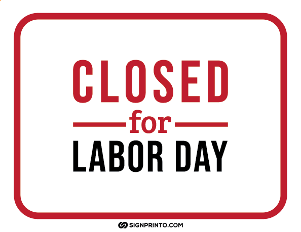  Labor Day closed sign  A4 size Preview