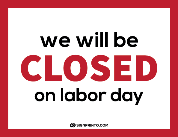  Labor Day closed sign  A4 size Preview