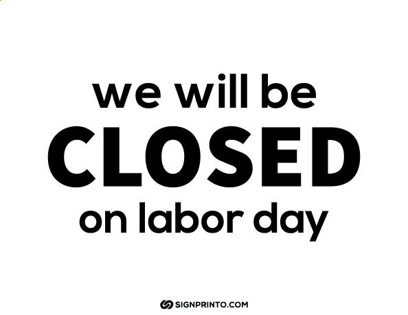  Labor Day closed sign  A4 size Preview