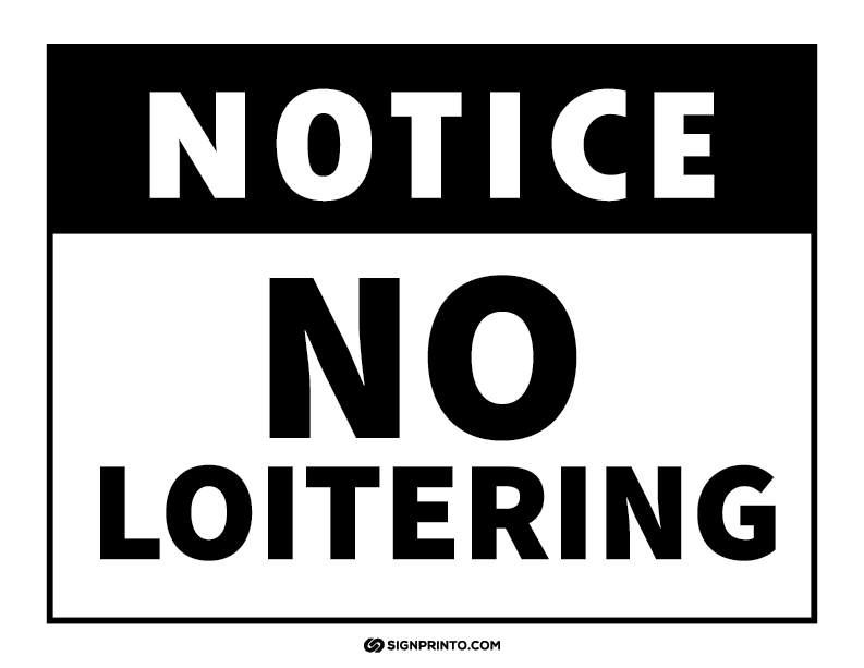  No Loitering Sign  A4 Printable Preview