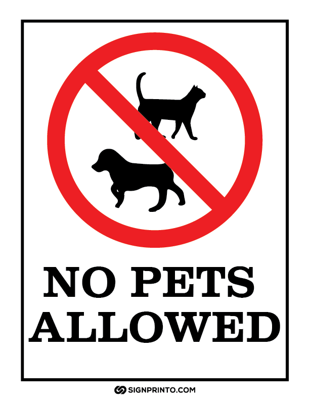 No Pets Allowed Sign