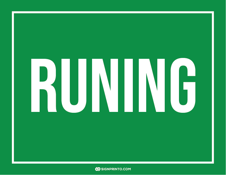 No Running Sign
