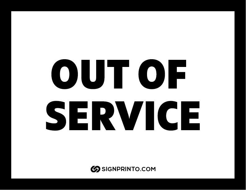  Out Of Service Sign A4 size Preview