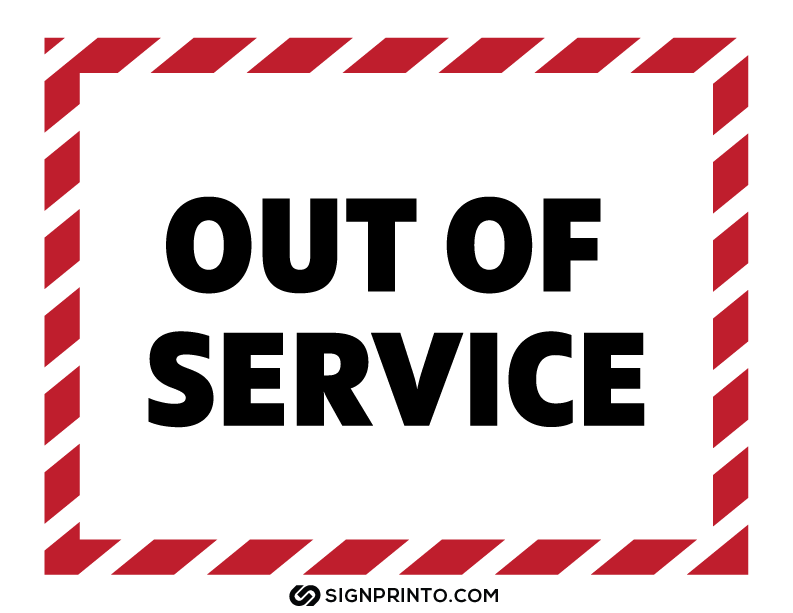 Out Of Service Sign