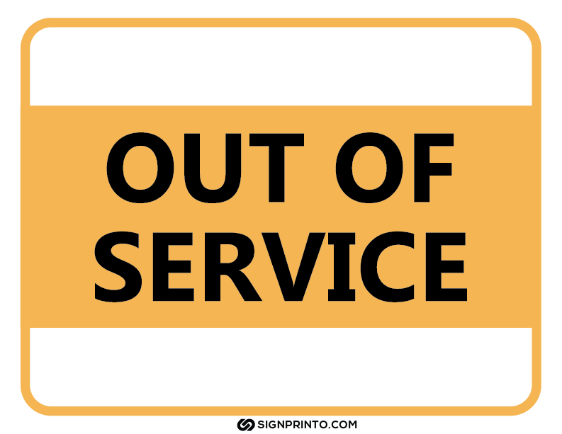  Out Of Service Sign A4 size Preview