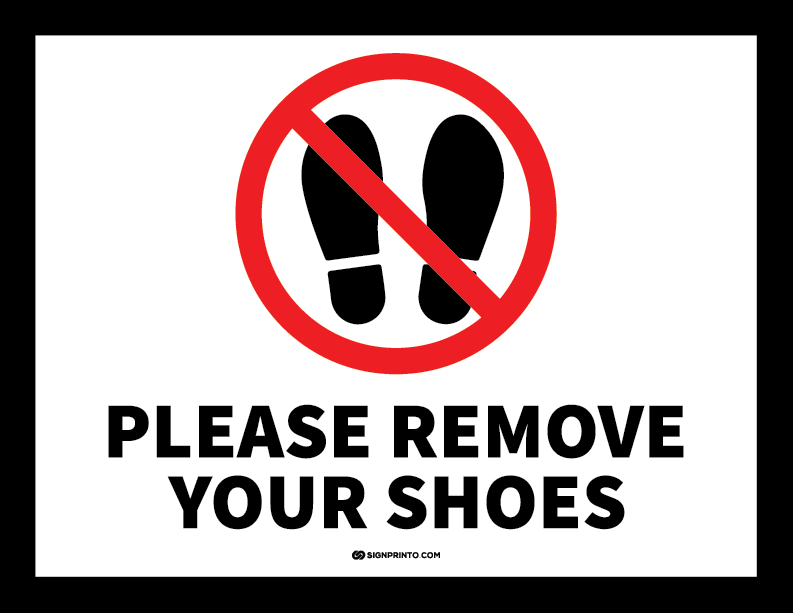 Please Remove Your Shoes Sign