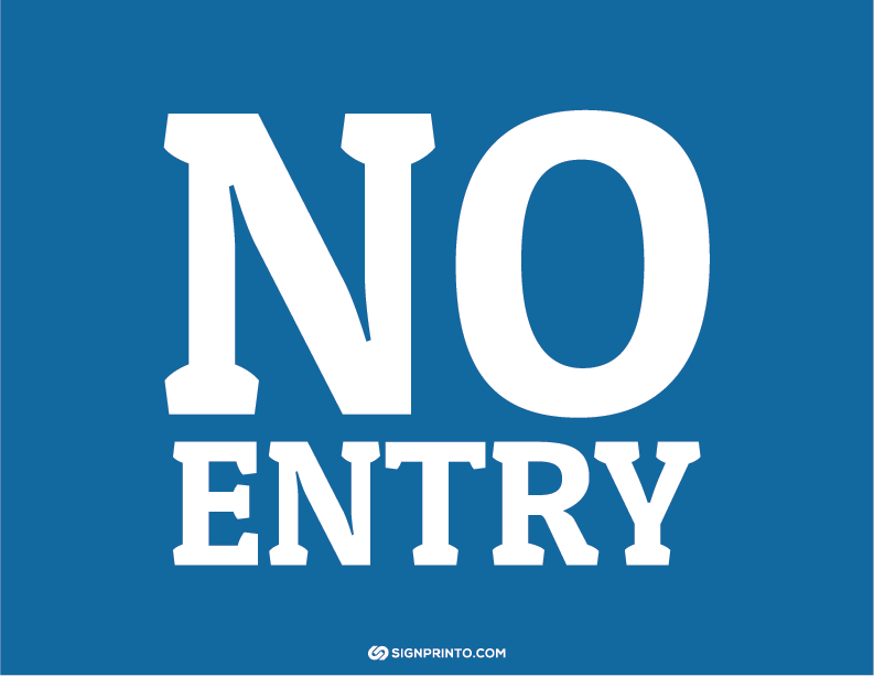 Blue Color No Entry Sign