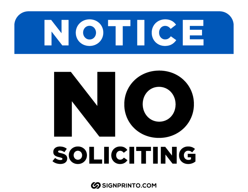 Notice No Soliciting Sign