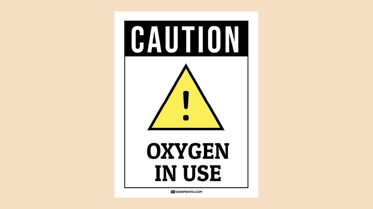 Oxygen In use Sign