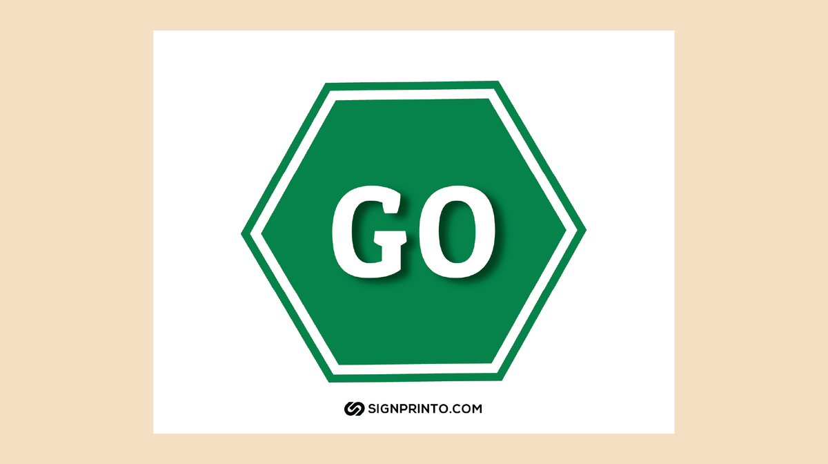 Go Sign Printable