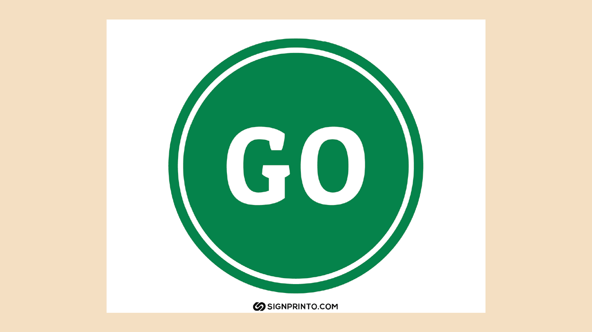 Go Sign Printable