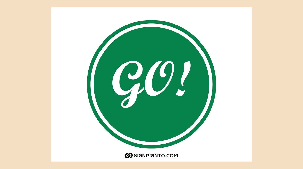 Go Sign Printable
