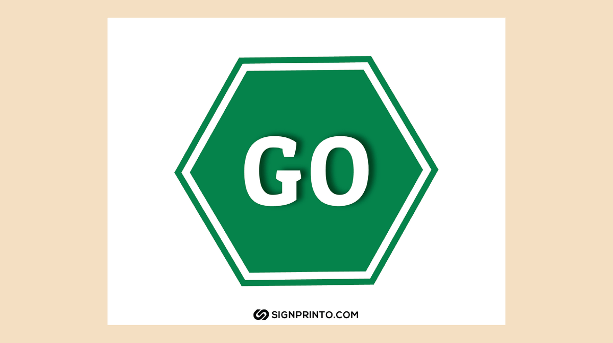 Go Sign Printable